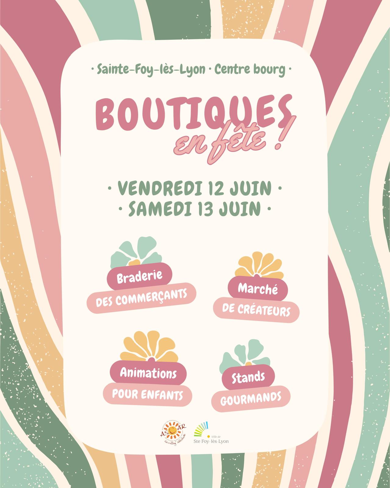 Affiche Boutiques en fête à Sainte-Foy-lès-Lyon les 12 et 13 juin au centre-bourg